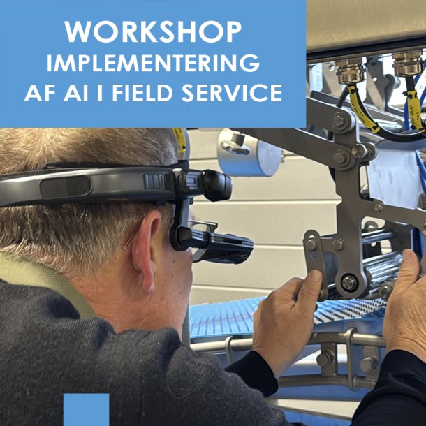 Workshop: Implementering af AI i Field Service